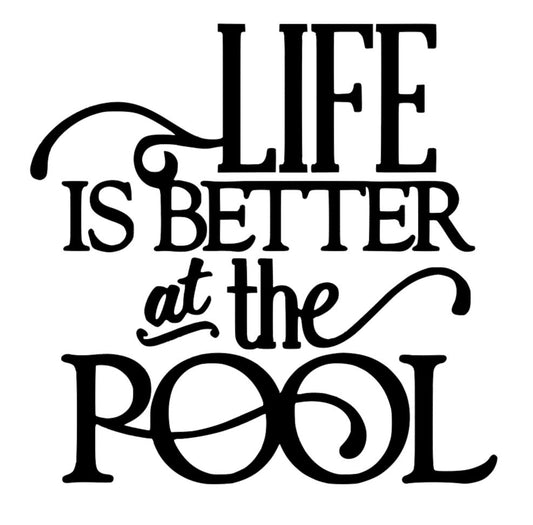 Life is Better at the Pool Shirt