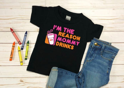 I'm the Reason Mommy Drinks Shirt