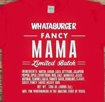 Fancy Mama Whataburger Shirt