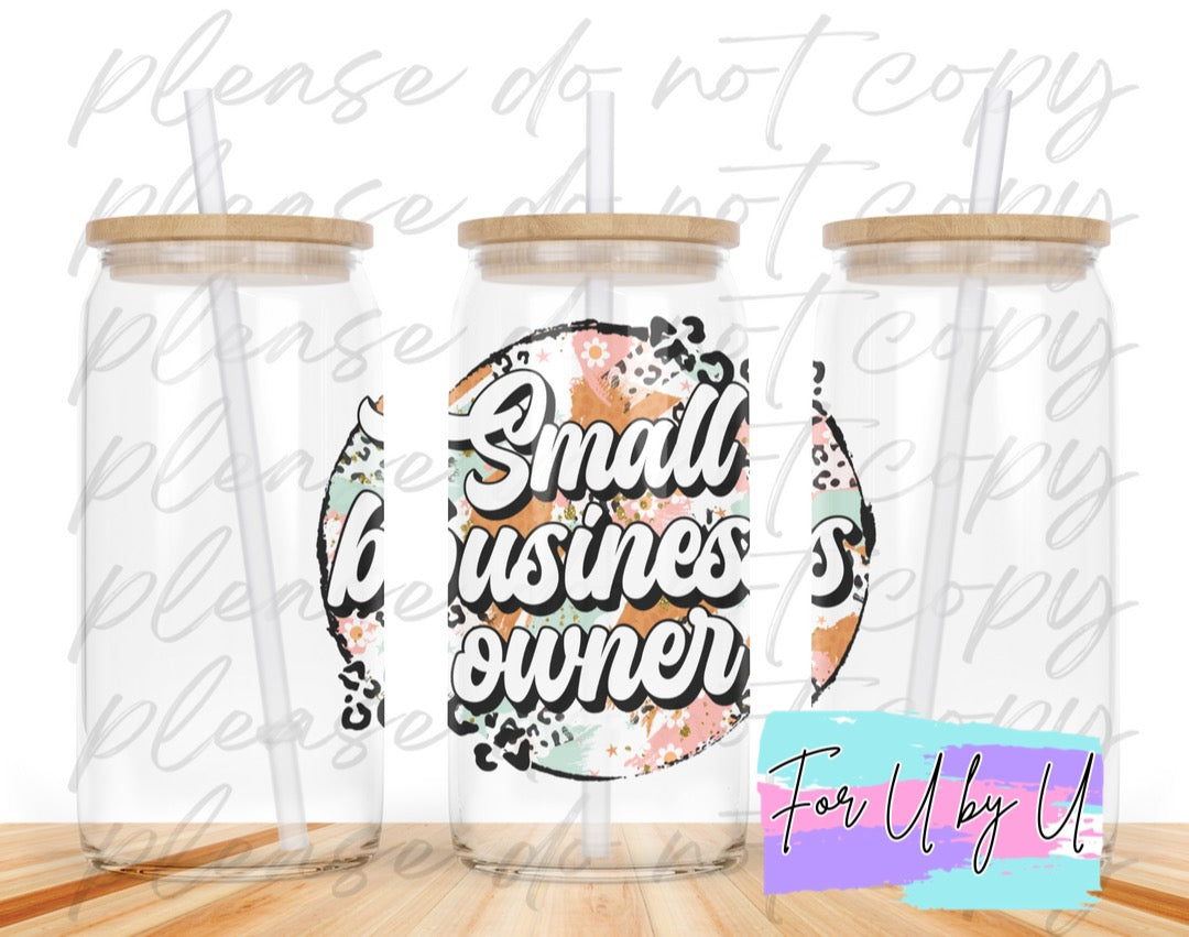 Small Business Owner Glass Can