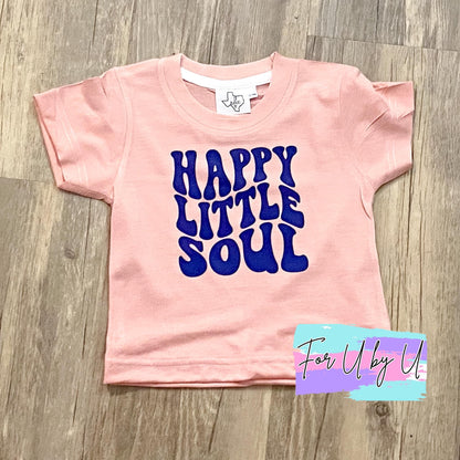 Happy Little Soul Shirt