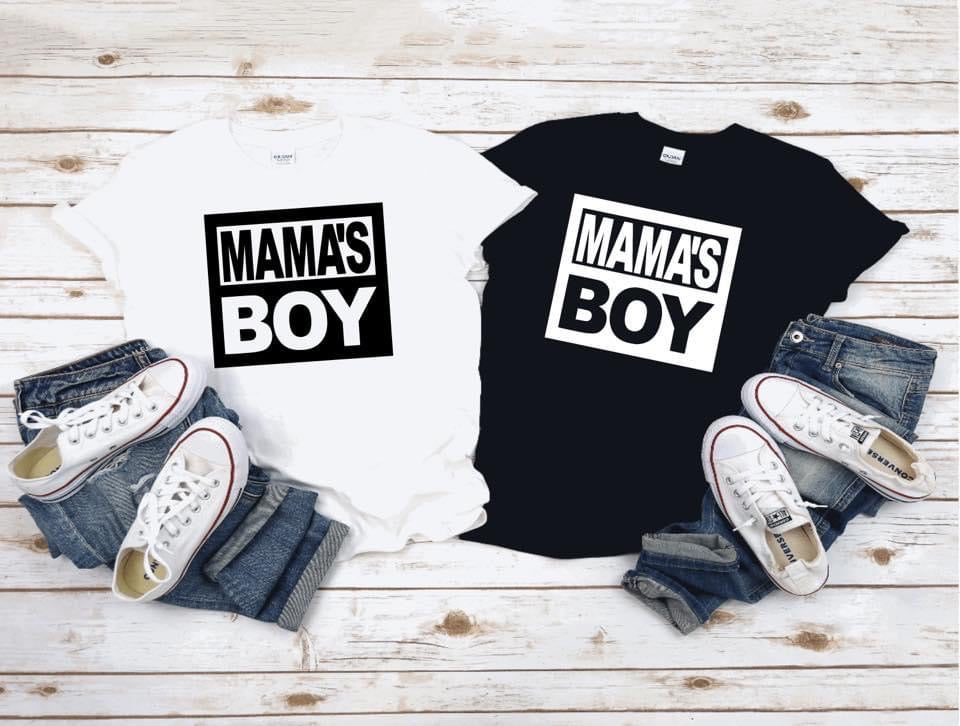 MAMA'S BOY Shirt