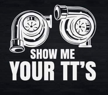 Show Me Your TTs Shirt