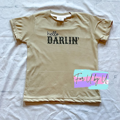 Hello Darlin' Shirt