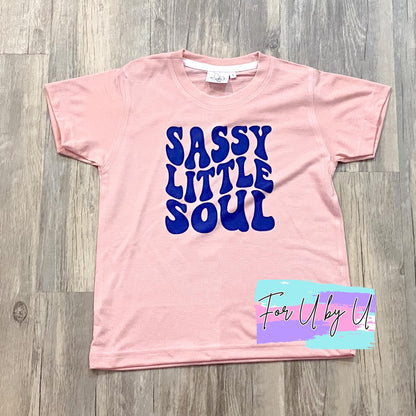 Sassy Little Soul Shirt