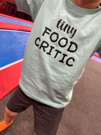 Tiny Food Critic Shirt